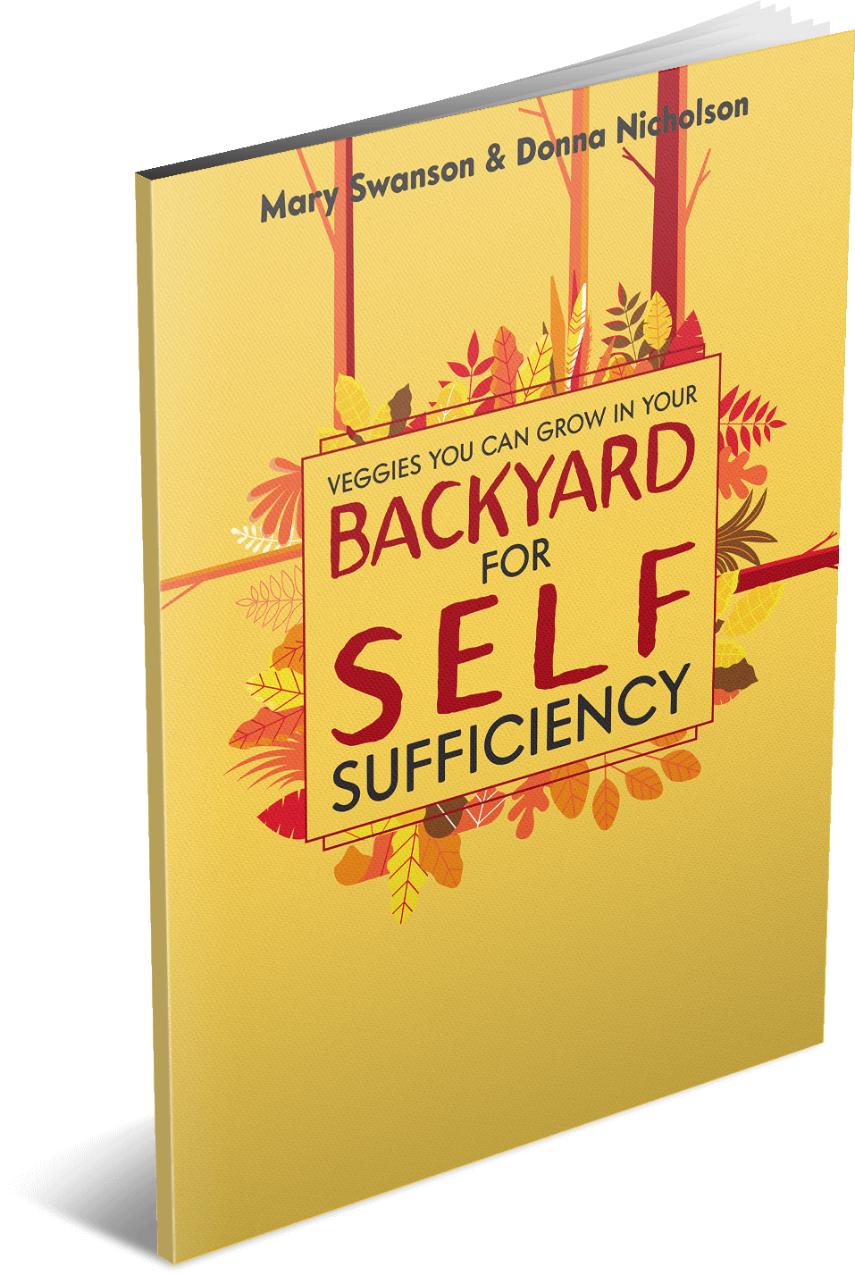 Backyard for Self Sufficiency